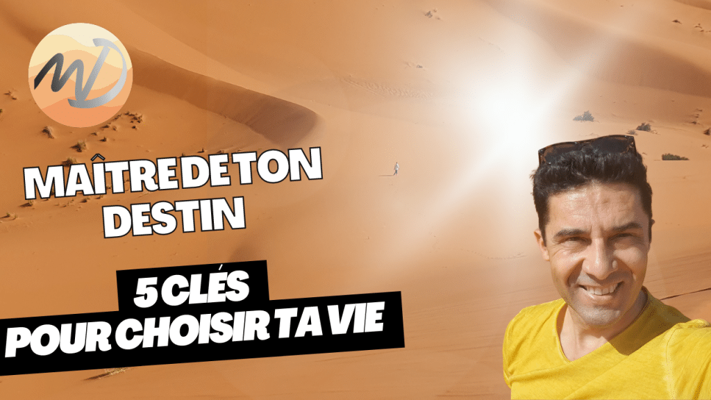Maitre de mon destin